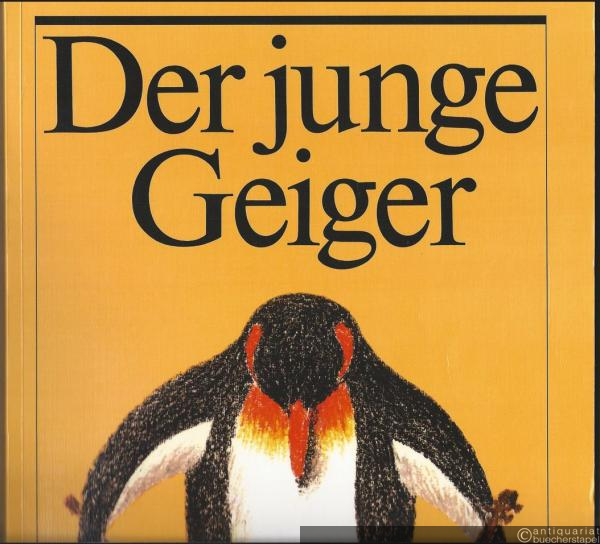  - Der junge Geiger. Eine Unterrichtshilfe für Lehrer und Schüler, Teil 1. Violine (= NM 382a).