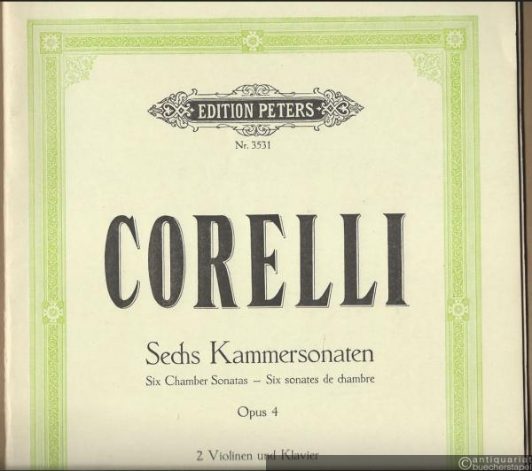 - Sechs Kammersonaten / Six Chamber Sonatas / Six Sonates de Chambre Op. 4 (= Edition Peters, Nr. 3531).