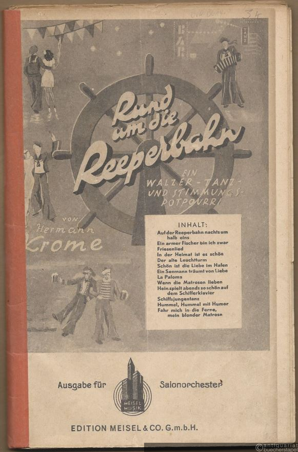  - Rund um die Reeperbahn. Ein Walzer-Tanz- und Stimmungs-Potpourri von Hermann Krome. Salonorchester. 14 Stimmen.