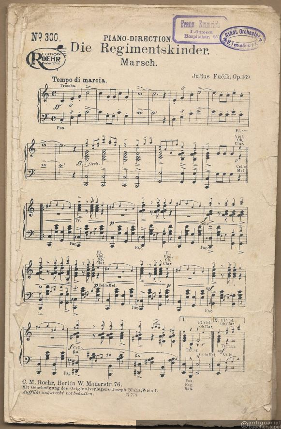  - Die Regimentskinder, Op. 169. Marsch (= Edition Roehr, No. 300). Salonorchester. 12 Stimmen.