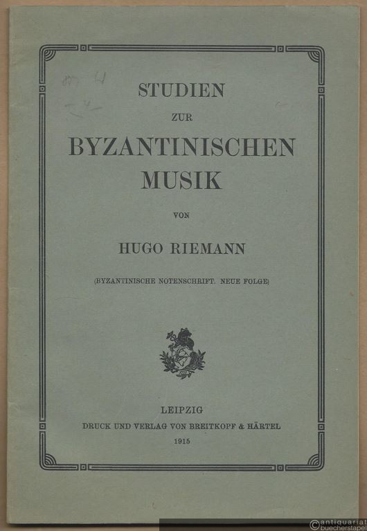  - Neue Beiträge zur Lösung der Probleme der byzantinischen Notenschrift. Eine Auseinandersetzung mit Mr. H. J. W. Tillyard (= Studien zur byzantinischen Musik, II. Heft).