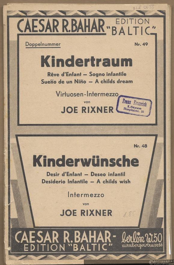  - Kindertraum / Reve d'enfant / Sogno infantile / A childs dream. Virtuosen-Intermezzo / Kinderwünsche / Desir d'enfant / Deseo infantil / A childs wish. Intermezzo (Edition Baltic, Nr. 49 u. 48). Salonorchester. 10 Stimmen.