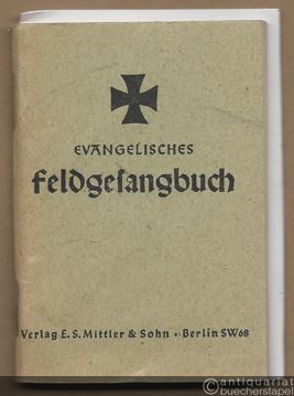 - Evangelisches Feldgesangbuch.