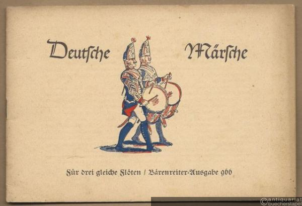  - Deutsche Märsche für drei Blockflöten im Gleichklang (= Bärenreiter-Ausgabe 966).