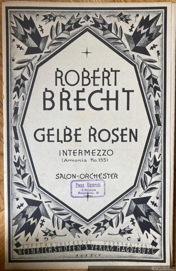  - Gelbe Rosen. Walzer (= Armonia, No. 155). Salonorchester. 13 Stimmen.