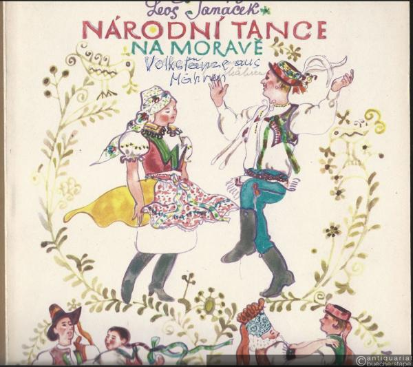  - Narodni Tance na morave. Piano 2 ms. [Mit Anhang] (Priloha): [Klavierbearbeitung zu vier Händen] (Ctyrrucni klavirni upravy).