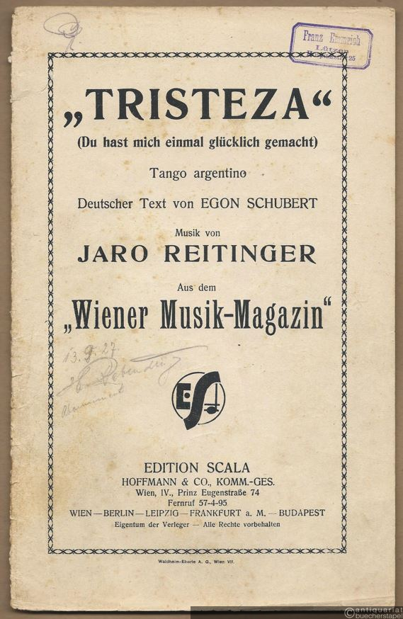  - Tristeza (Du hast mich einmal glücklich gemacht). Tango argentino. Salonorchester. 5 Stimmen.
