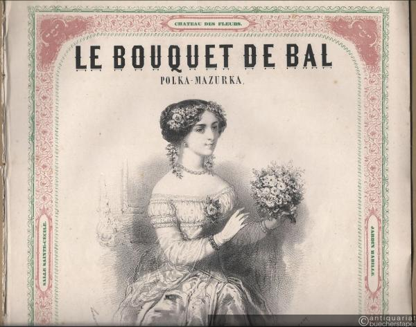  - Le bouquet de bal. Polka-Mazurka.