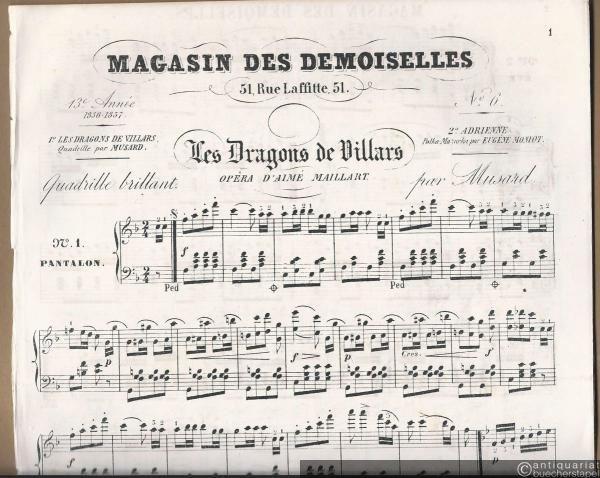  - Les Dragons de Villars. Quadrille brillant par Musard / Adrienne. Polka-Mazurka par Eugene Moniot (= Magasin des Demoiselles, 13e annee (1856-1857), No. 6). Piano.