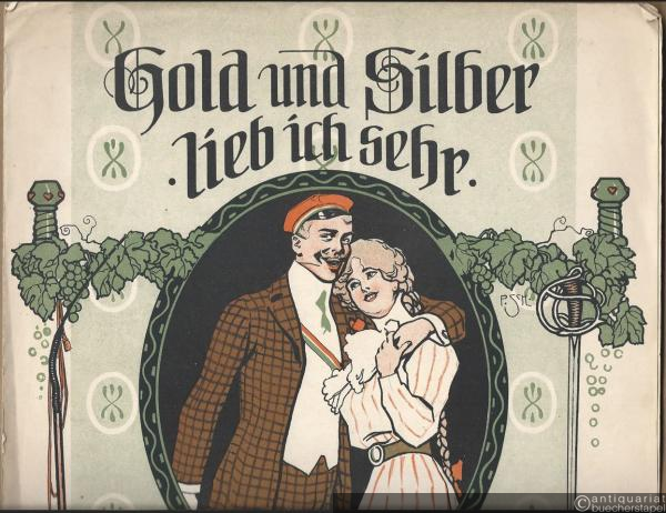  - Gold und Silber lieb ich sehr, Op. 459c. Lied im Volkston bearbeitet von Hermann Wenzel. Ausgabe c: Lied f. Mittelstimme.