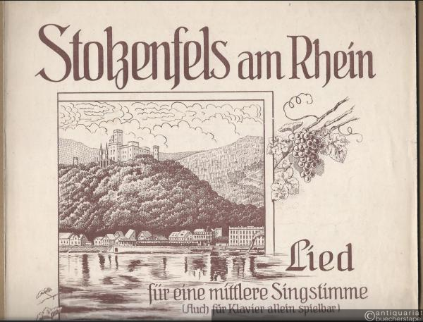  - Stolzenfels am Rhein. Lied für eine mittlere Singstimme (auch für Klavier allein spielbar) von Josef Meissler.