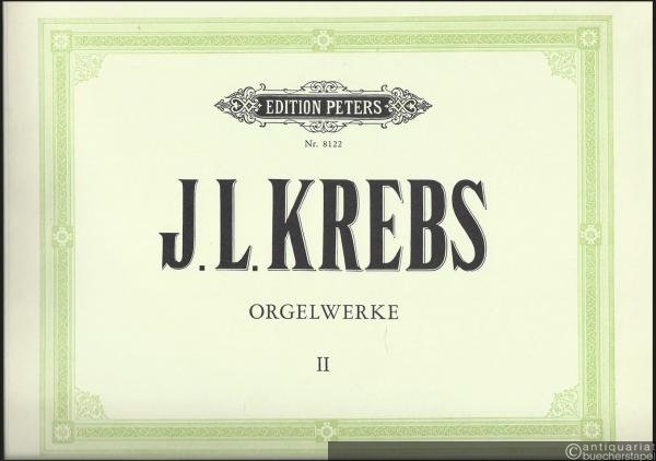  - Orgelwerke, Band II (= Edition Peters, Nr. 8122).