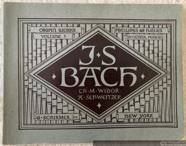  - Preludes and fugues of the youthful period (= Johann Sebastian Bach. Complete organ works. A critical-practical edition in 8 volumes, vol. I. - Ed. 841).