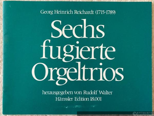  - Sechs fugierte Orgeltrios (Hänssler Edition 18.001).