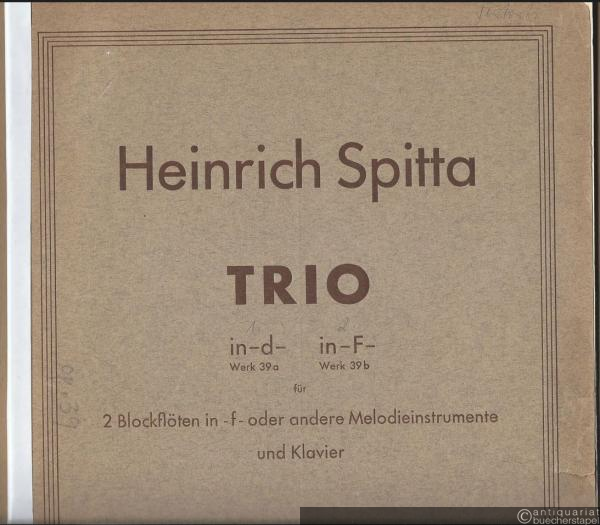  - Trio in d (Werk 39a) [und] in F (Werk 39b) für 2 Blockflöten in f oder andere Melodieinstrumente und Klavier (= Nagels Musik-Archiv).