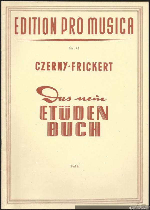  - Das neue Etüdenbuch. Teil II (= Edition pro musica, Nr. 41).