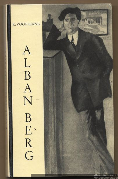  - Alban Berg (= Hesses kleine Bücherei, Band 5).