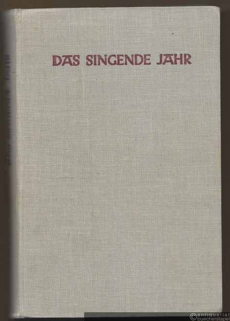  - Das singende Jahr. Sammelband I-V mit den Weihnachts-Sonderblättern 001 "Herz werde groß", 006 "Weihnacht in aller Welt".