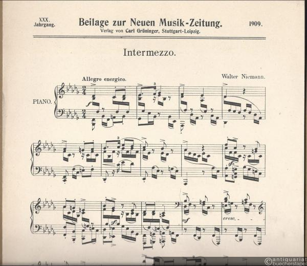 - Intermezzo / Blumengruß (Goethe) (= Beilage zur Neuen Musik-Zeitung, XXX. Jahrgang 1909).