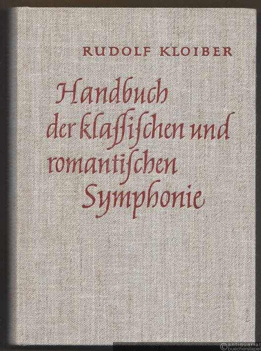  - Handbuch der klassischen und romantischen Symphonie.