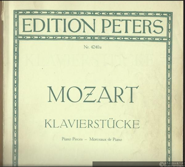  - Klavierstücke / Piano Pieces / Morceaux de Piano. Neue vollständige Ausgabe (= Edition Peters, Nr. 4240a). Urtext.
