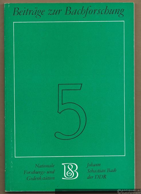  - Die Bach-Handschriften der Thomasschule Leipzig. Katalog (= Beiträge zur Bachforschung, Heft 5).
