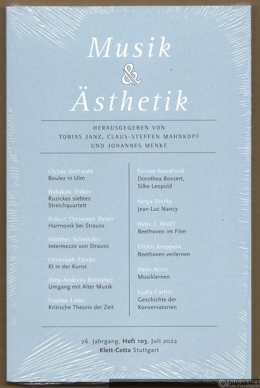  - Musik & Ästhetik. 26. Jahrgang, Heft 103, Juli 2022.