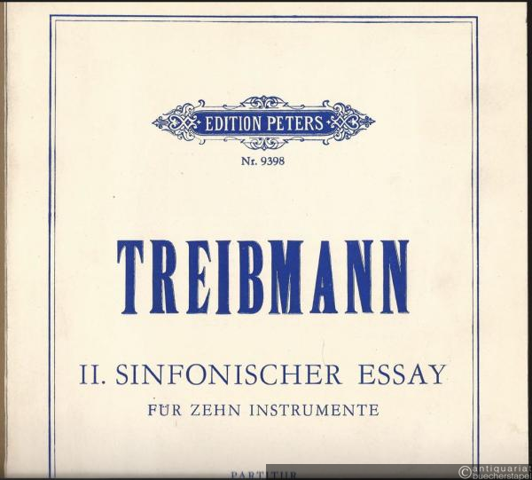  - II. Sinfonischer Essay (1970) für zehn Instrumente (= Edition Peters, Nr. 9398). Partitur.
