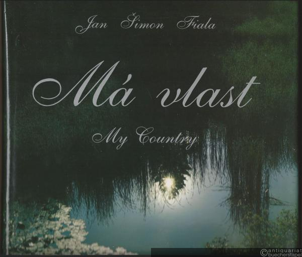  - Ma vlast - My Country - Mein Vaterland - Ma Patrie.