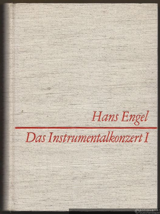 - Das Instrumentalkonzert. Eine musikgeschichtliche Darstellung. Band 1: Von den Anfängen bis gegen 1800.