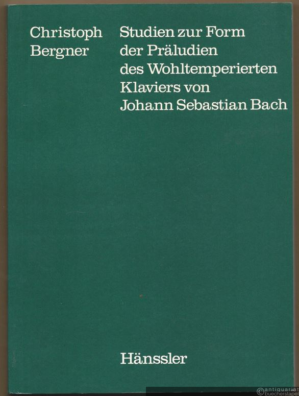  - Studien zur Form der Präludien des Wohltemperierten Klaviers von Johann Sebastian Bachs (= Tübinger Beiträge zur Musikwissenschaft, Band 11).