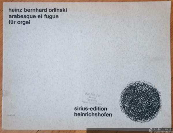  - Arabesque et Fugue für Orgel (= Sirius-Edition).