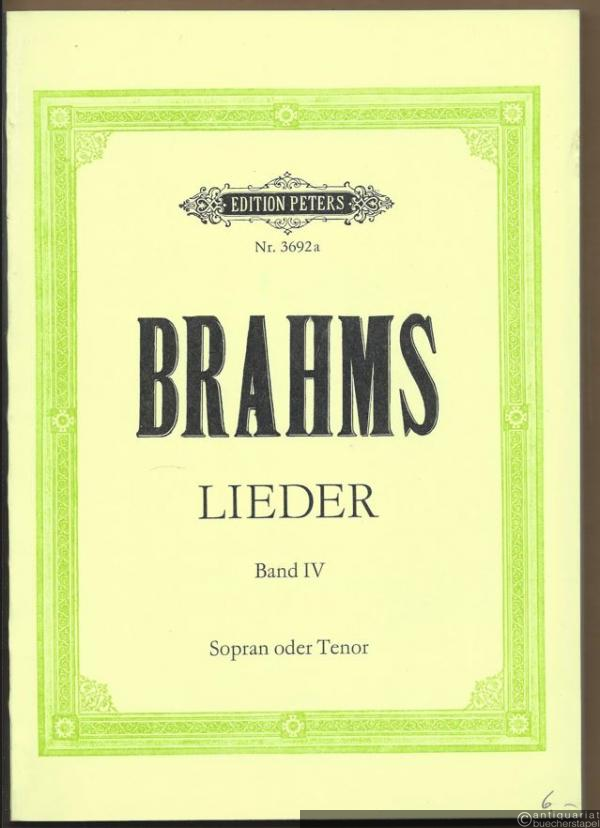  - Lieder für eine Singstimme mit Klavierbegleitung, Band 4 (= Edition Peters, Nr. 3692a). Ausgabe für Sopran oder Tenor.