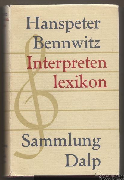  - Interpretenlexikon der Instrumentalmusik (= Sammlung Dalp).