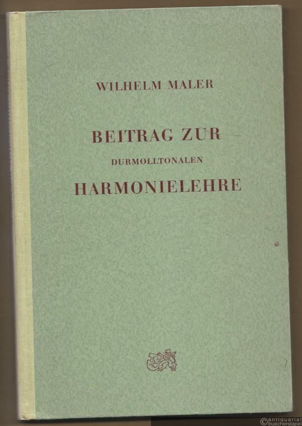  - Beitrag zur durmolltonalen Harmonielehre, I: Lehrbuch.