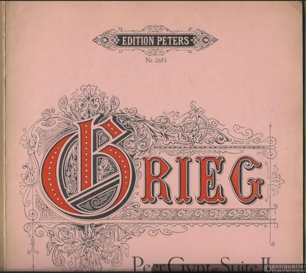  - Peer Gynt-Suite II. Opus 55 (= Edition Peters, Nr. 2653). Klavier zu zwei Händen.