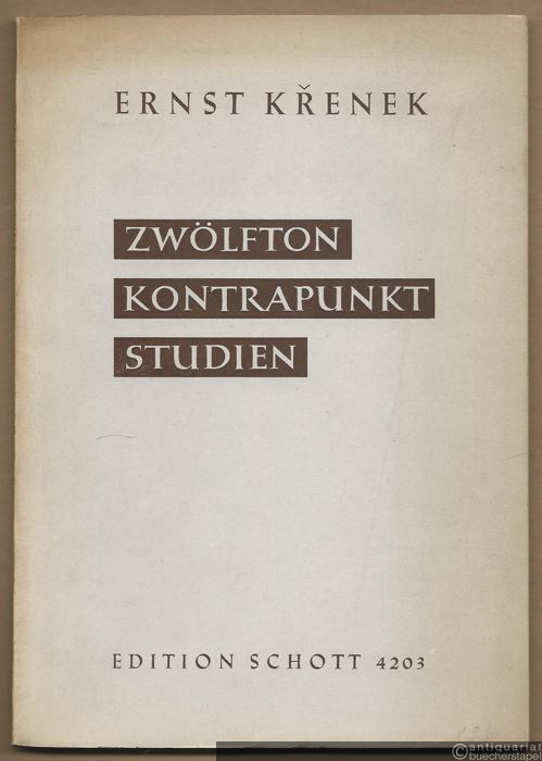  - Zwölfton-Kontrapunkt-Studien (= Edition Schott 4203).