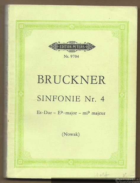  - Sinfonie Nr. 4 Es-Dur (Romantische) (= Edition Peters, Nr. 9704). Taschenpartitur.