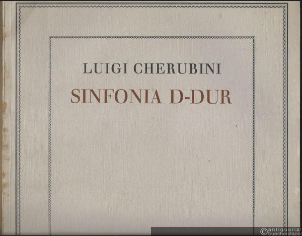  - Sinfonia D-Dur (1815). Partitur und 15 Orchesterstimmen.