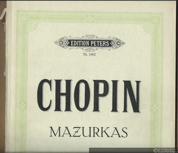  - Mazurkas (= Edition Peters, Nr. 1902).