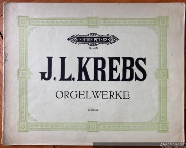  - Orgelwerke (= Edition Peters, Nr. 4179).