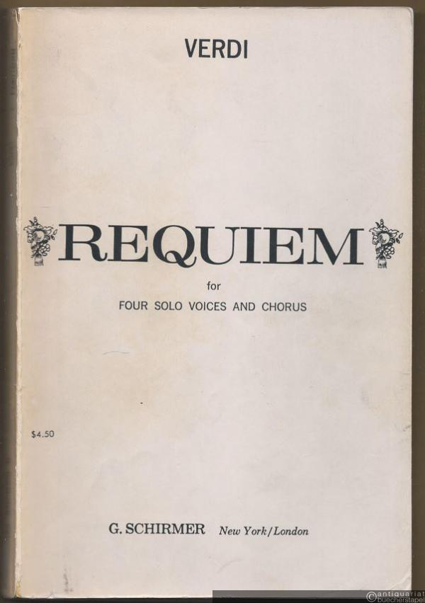  - Requiem for four Solo Voices and Chorus (= Ed. 180). Vocal score.
