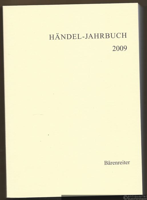  - Händel-Jahrbuch. 55. Jahrgang 2009.
