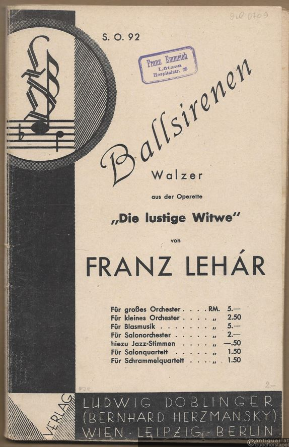  - Ballsirenen. Walzer aus der Operette "Die lustige Witwe" (= Salonorchester No. 92). 12 Stimmen.