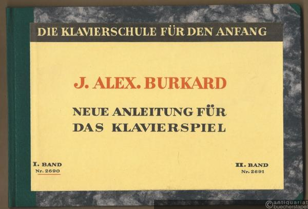  - Neue Anleitung für das Klavierspiel. I. Band (= Edition Schott, Nr. 2690).