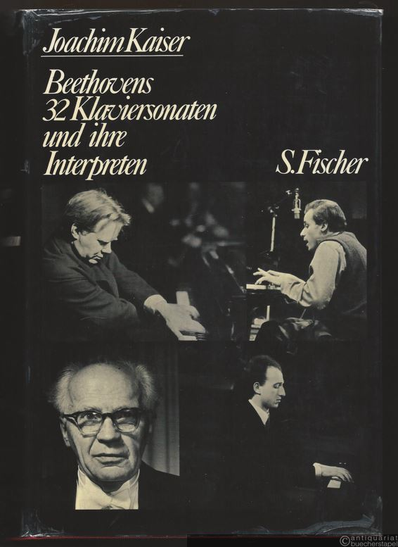  - Beethovens 32 Klaviersonaten und ihre Interpreten.