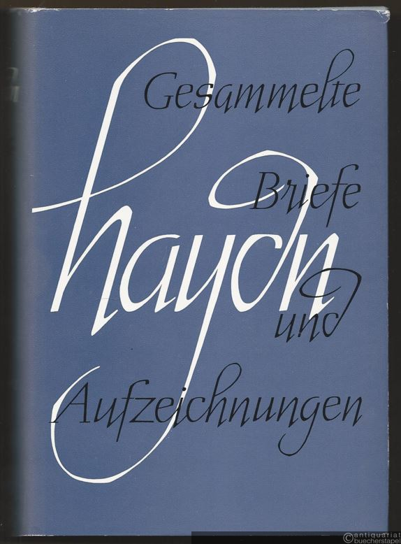  - Joseph Haydn. Gesammelte Briefe und Aufzeichnungen.