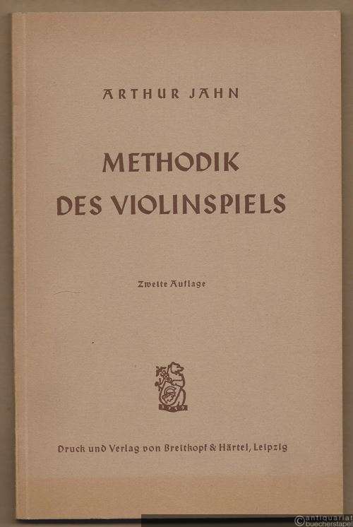  - Methodik des Violinspiels.