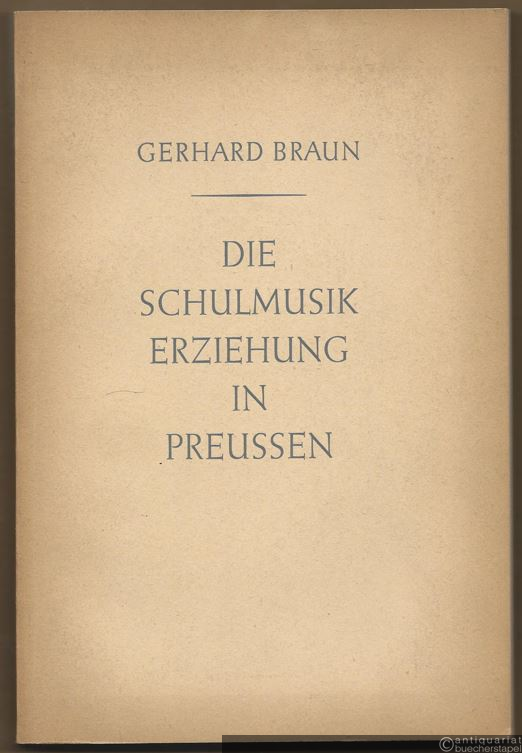  - Die Schulmusikerziehung in Preußen von den Falkschen Bestimmungen bis zur Kestenberg-Reform (= Musikwissenschaftliche Arbeiten, Nr. 11).