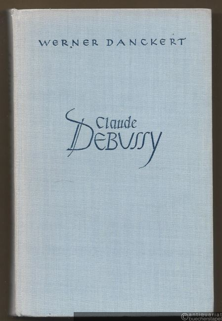  - Claude Debussy.